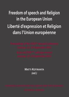 Freedom of Speech and Religion in the European Union