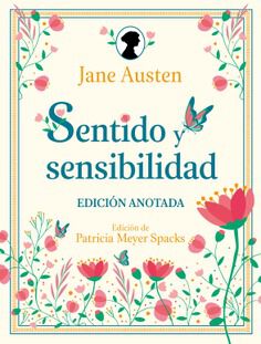 Sentido y sensibilidad. Edici&oacute;n anotada