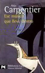 Ese músico que llevo dentro Ese músico que llevo dentro