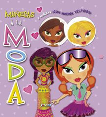 Muñecas a la moda Muñecas a la moda