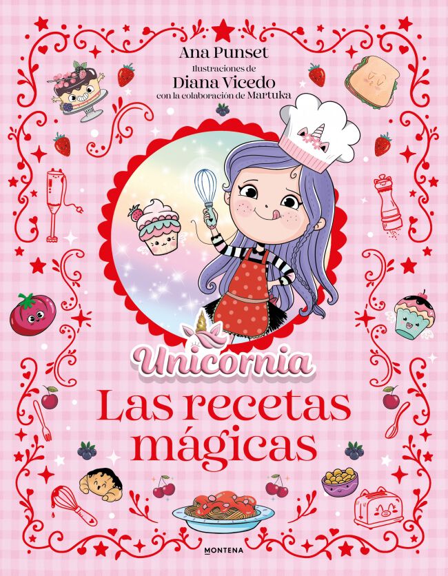 Unicornia El libro de recetas m&aacute;gicas