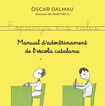 Manual d'adoctrinament de l'escola catalana