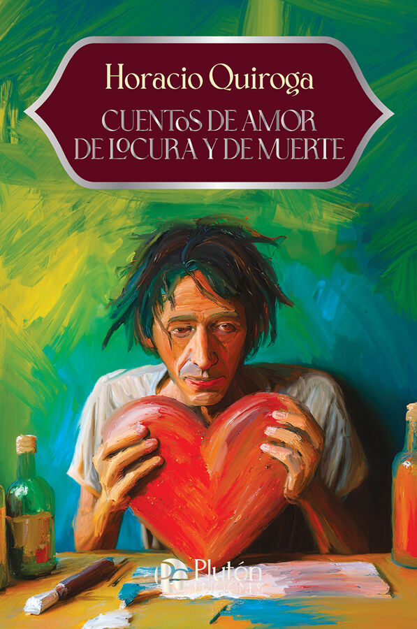 Cuentos de amor de locura y de muerte