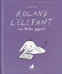 Roland l'elefant un lector gegant