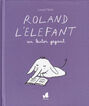 Roland l'elefant  un lector gegant