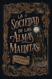 La sociedad de las almas malditas