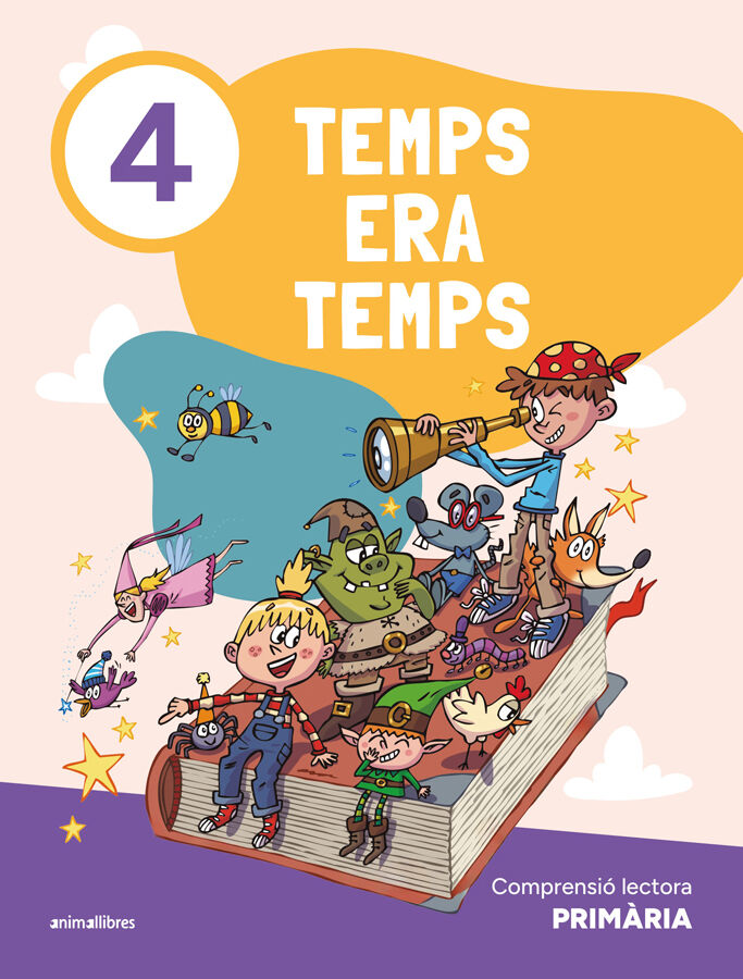 Temps era temps 4. Comprensi&oacute; lectora Prim&agrave;ria
