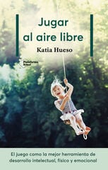 Jugar al aire libre Jugar al aire libre