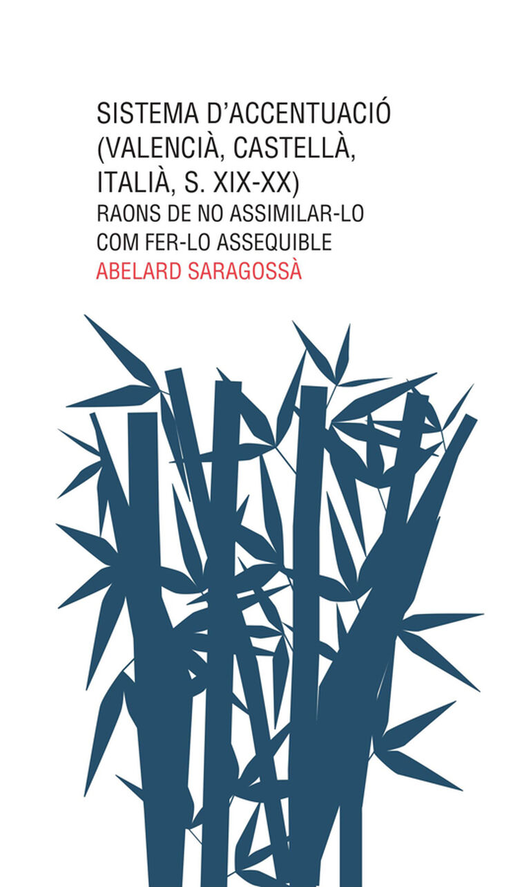 Sistema d'accentuació (valencià, castellà, italià, s. XIX-XX)