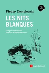 Les nits blanques Les nits blanques