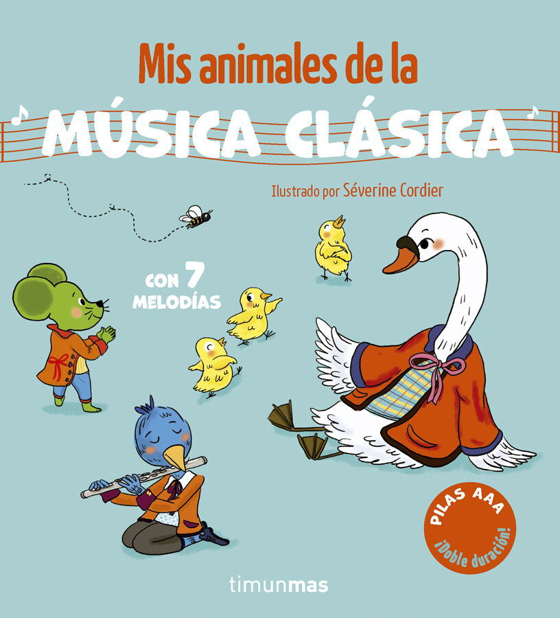 Mis animales de la m&uacute;sica cl&aacute;sica. Con 7 melod&iacute;as