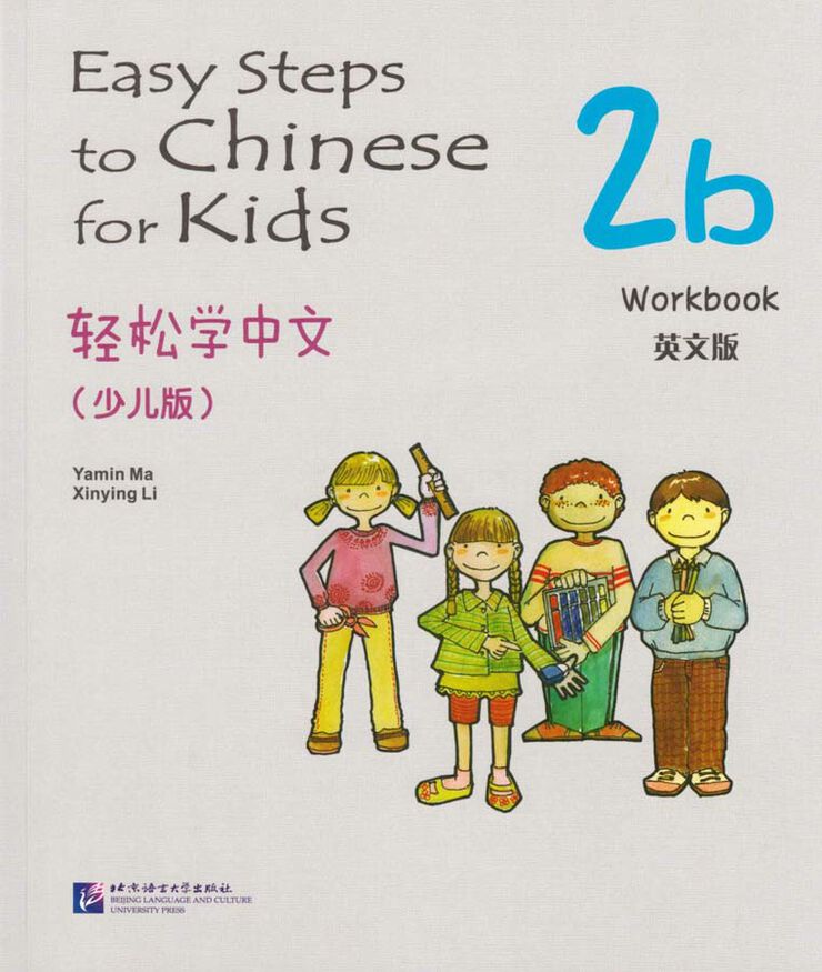 Easy Steps to Chinese for Kids 2B - Cuaderno de trabajo