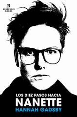 Los diez pasos hacia Nanette Los diez pasos hacia Nanette