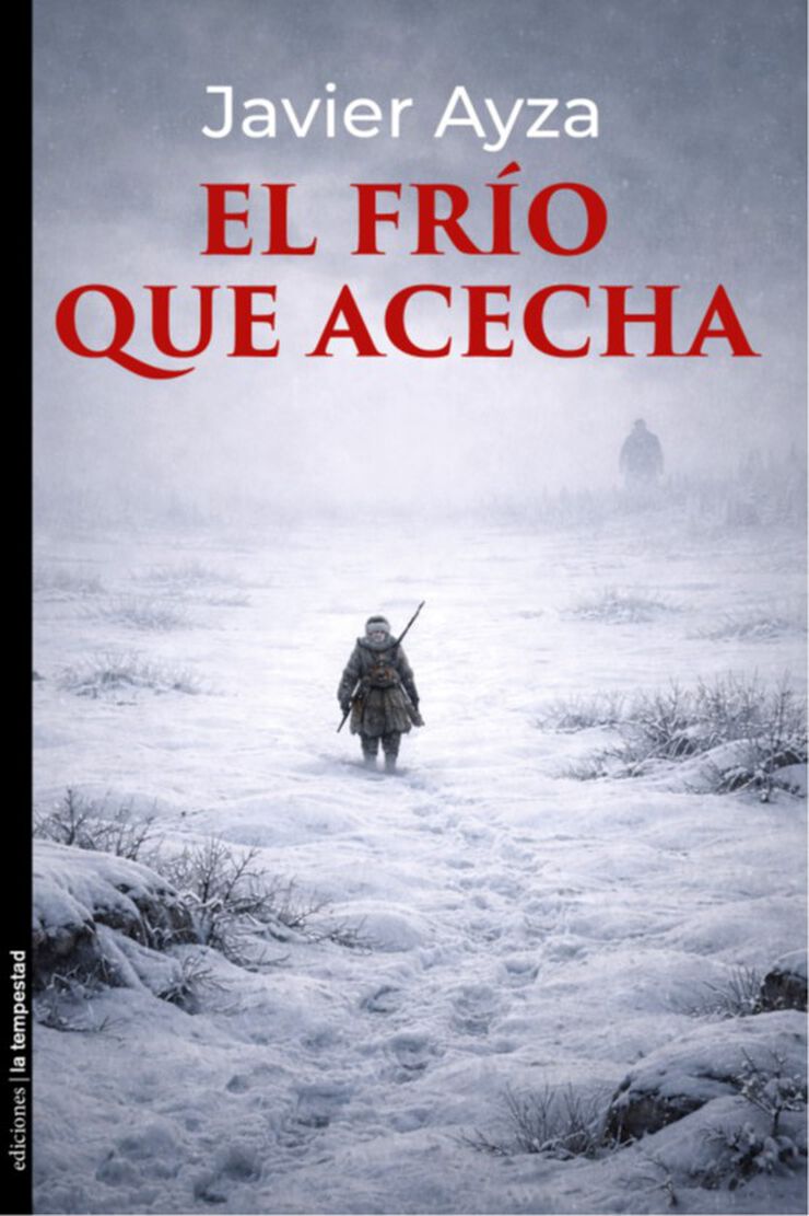 El fr&iacute;o que acecha