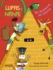 Lupas y Nanai. Un misterio de tierra Lupas y Nanai. Un misterio de tierra