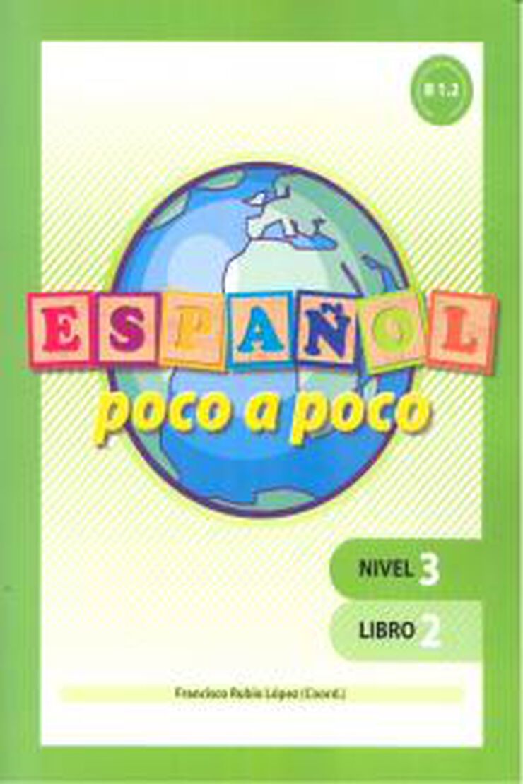 Español Poco a poco Nivel 3 Libro 2