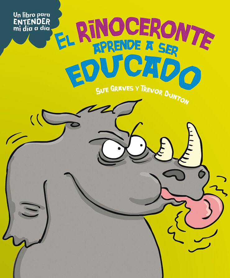 El rinoceronte aprende a ser educado