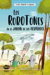 Los Robotones en el jardín de las Hespérides Los Robotones en el jardín de las Hespérides