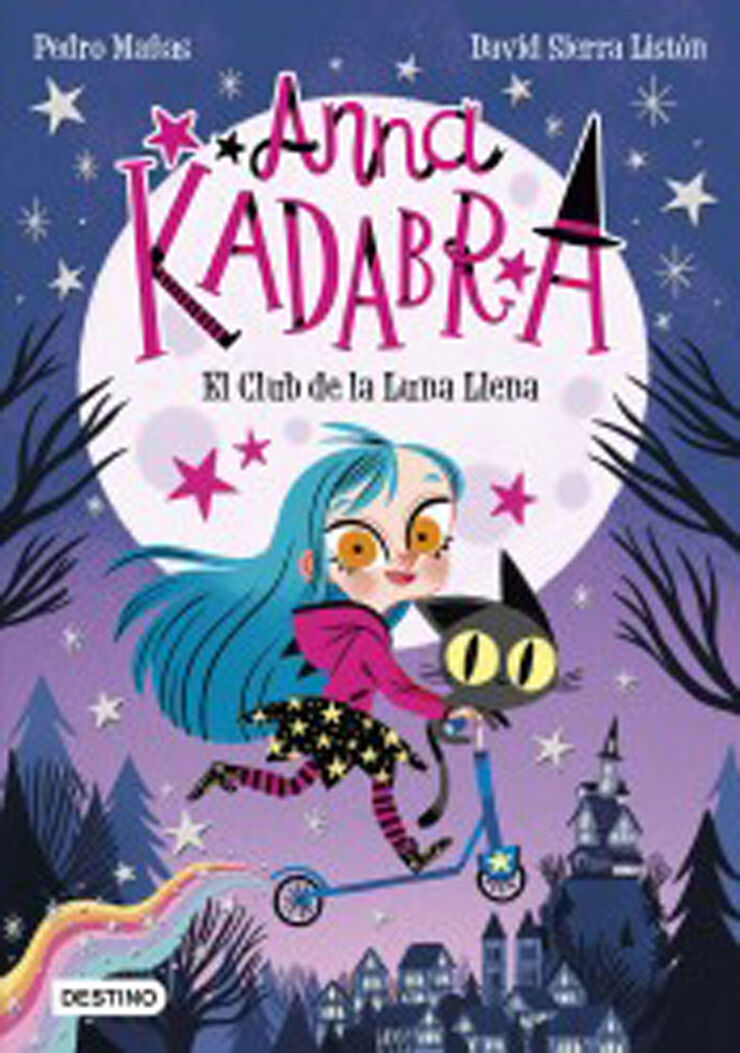 Anna Kadabra 1. El Club déla Luna Llena