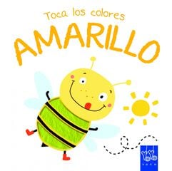Toca los colores. Amarillo Toca los colores. Amarillo