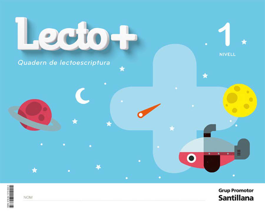 Quadern de lectoescriptura. Lecto+ nivell 1