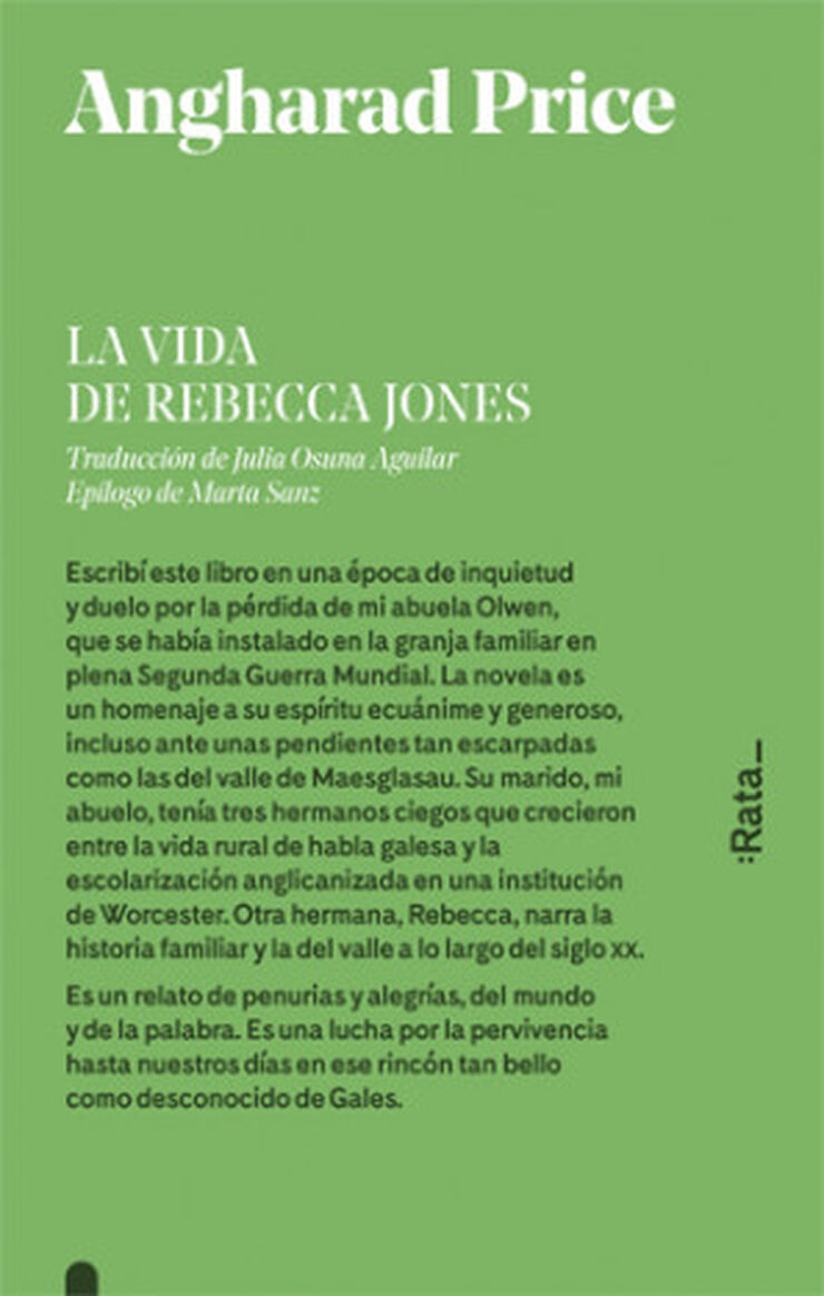 La vida de Rebecca Jones