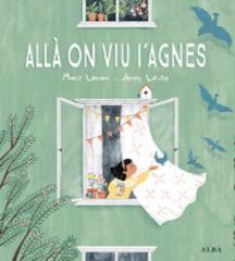 All&agrave; on viu l'Agnes