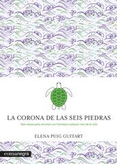 La corona de las seis piedras La corona de las seis piedras