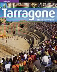 Tarragone. Histoire vivante Tarragone. Histoire vivante