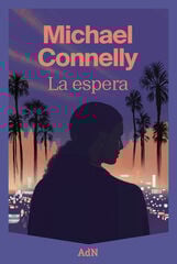 La espera La espera