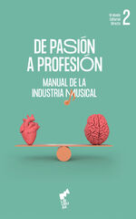 De pasión a profesión. Volumen 2 De pasión a profesión. Volumen 2