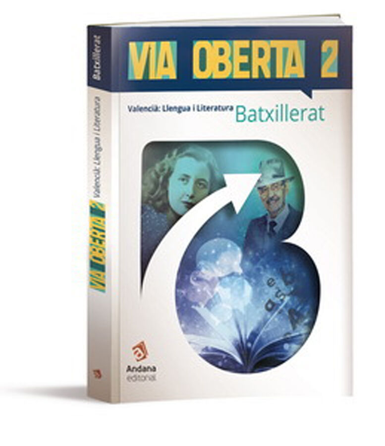 Via Oberta 2. Valenci&agrave;: Llengua i literatura. Batx.