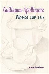 Picasso, 1905-1918 Picasso, 1905-1918