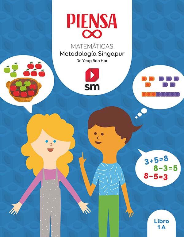 Libro. Piensa infinito. Matem&aacute;ticas. Metodolog&iacute;a Singapur. 1 Primaria