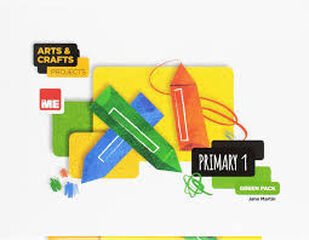 Arts and Crafts Projects 1º Green Pack Arts and Crafts Projects 1º Green Pack