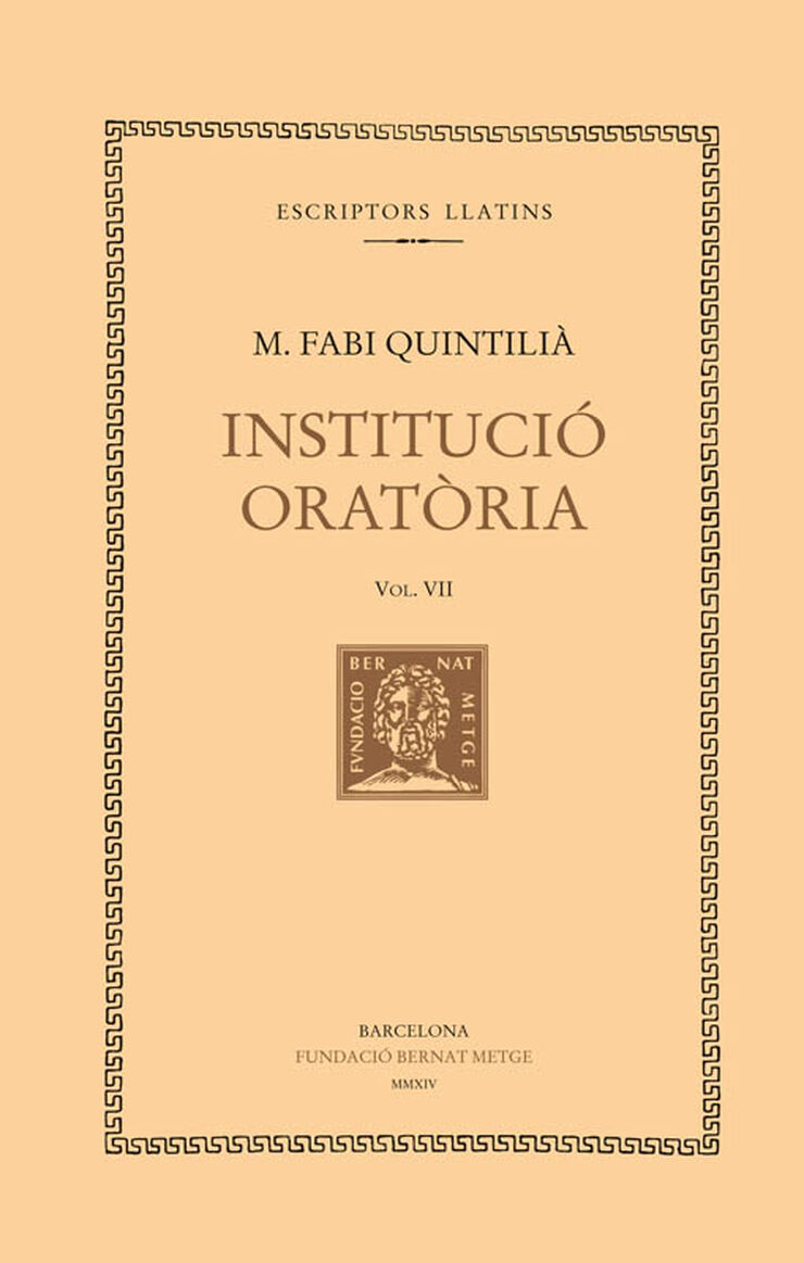 Institució oratòria, vol. VII (llibre VIII)