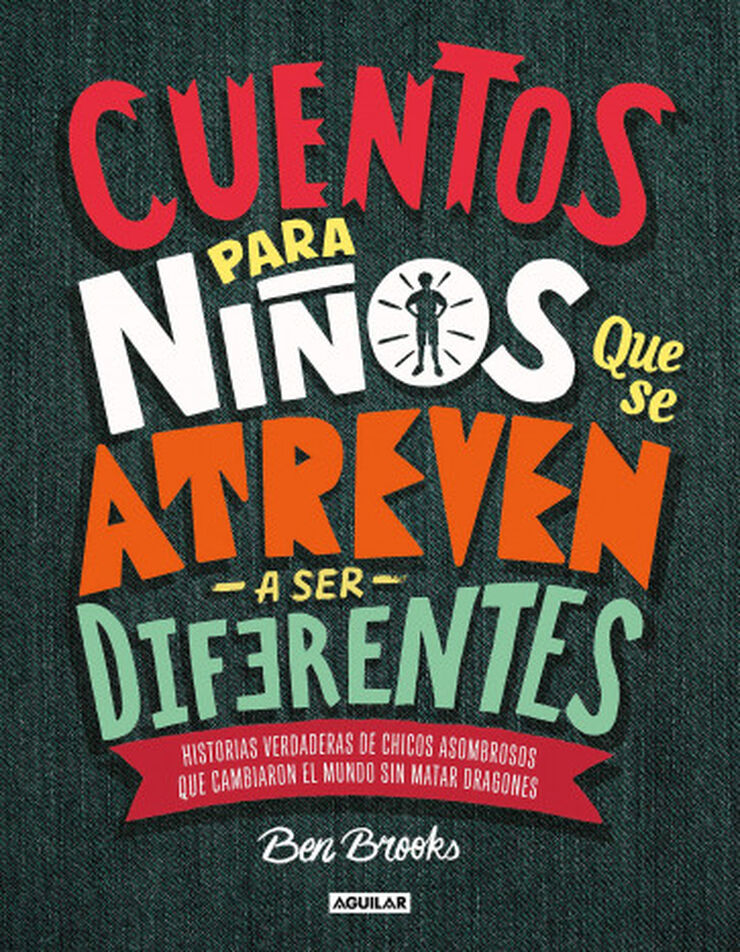 Cuentos para niños que se atreven a ser diferentes