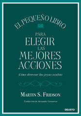 El pequeño libro para elegir las mejores acciones El pequeño libro para elegir las mejores acciones