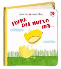 Fuera del huevo hay ... Fuera del huevo hay ...