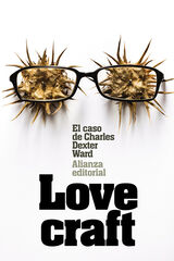 El caso de Charles Dexter Ward El caso de Charles Dexter Ward