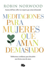 Medíaciones para mujeres que aman demas Medíaciones para mujeres que aman demas