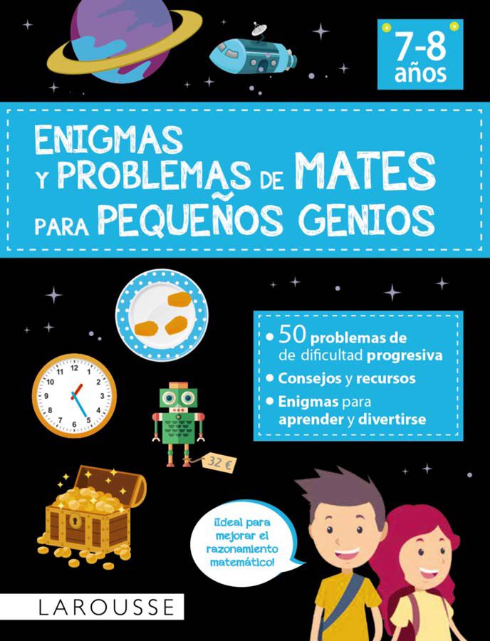 Enigmas y problemas de mates para peque&ntilde;os genios (7-8 a&ntilde;os)