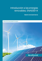 Introducci&oacute;n a las energ&iacute;as renovables. ENAE0014