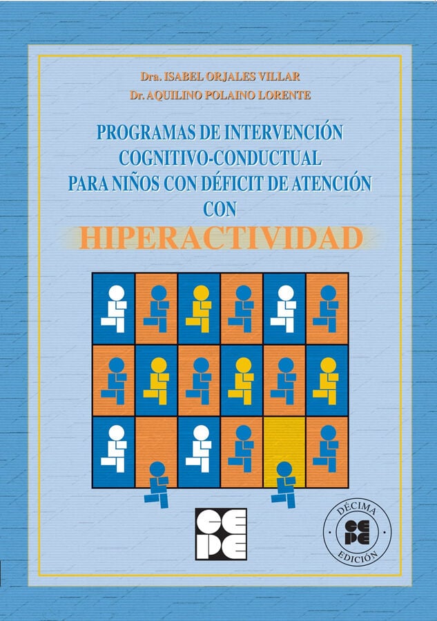 Programa de Intervenci&oacute;n Cognitivo-Conductual para Ni&ntilde;os con D&eacute;ficit de Atenci&oacute;n con Hiperactividad