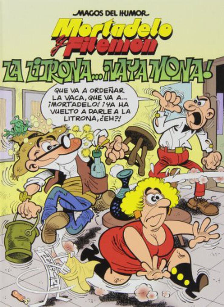 Mortadelo y Filemón. La litrona... ¡Vaya mona! (Magos del Humor 159)