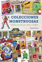 Colecciones monstruosas. Grandes recuerdos para echarse a temblar Colecciones monstruosas. Grandes recuerdos para echarse a temblar