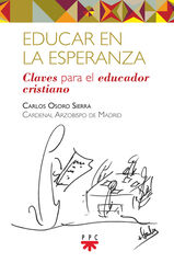 Educar en la esperanza Educar en la esperanza