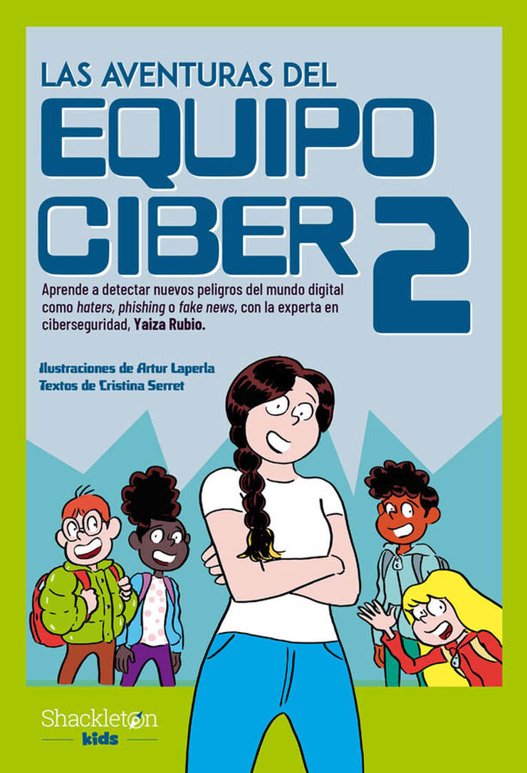 Las aventuras del Equipo Ciber 2