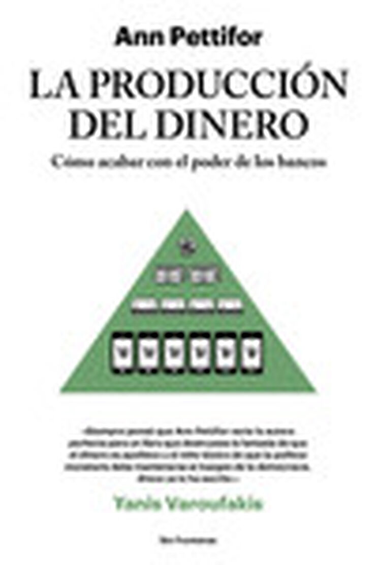 La producción del dinero