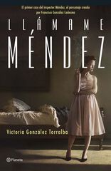 Llámame Méndez Llámame Méndez